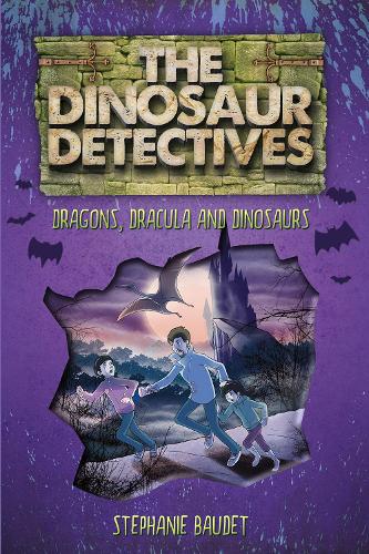 Бумажная книга «The Dinosaur Detectives in Dracula, Dragons and Dinosaurs», автор Стефани Боде - фото №1