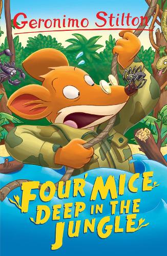 Бумажная книга «Four Mice Deep in the Jungle», автор Джеронимо Стилтон - фото №1