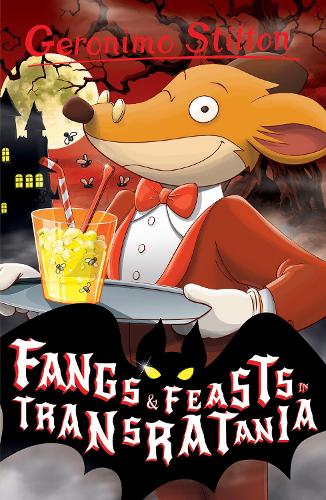 Паперова книга «Fangs and Feasts in Transratania», автор Джеронімо Стілтон - фото №1