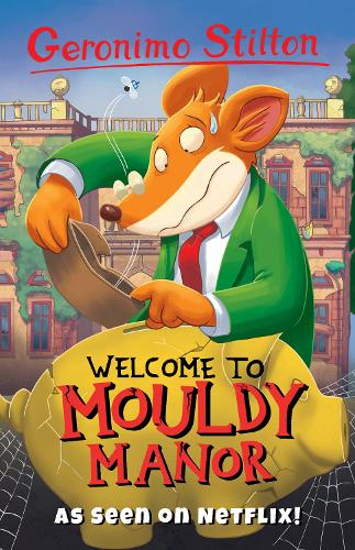 Паперова книга «Welcome to Mouldy Manor», автор Джеронімо Стілтон - фото №1