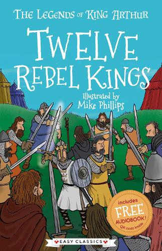 Бумажная книга «Twelve Rebel Kings (Easy Classics)», автор Трейси Мэйхью - фото №1