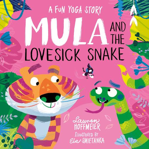 Бумажная книга «Mula and the Lovesick Snake (Hardback)», автор Лорен Хоффмайер - фото №1
