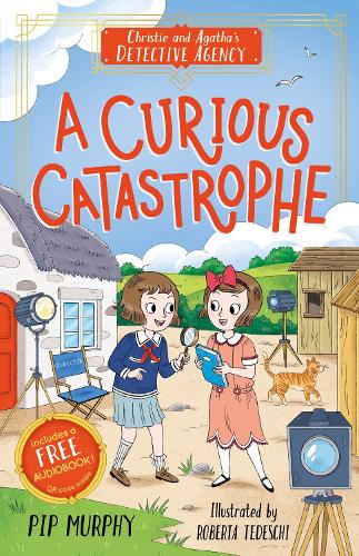 Бумажная книга «Christie and Agatha's Detective Agency: A Curious Catastrophe», автор Пип Мерфи - фото №1