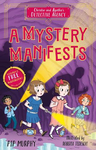 Бумажная книга «Christie and Agatha's Detective Agency: A Mystery Manifests», автор Пип Мерфи - фото №1