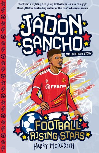 Бумажная книга «Football Rising Stars: Jadon Sancho», автор Гарри Мередит - фото №1