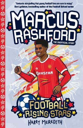 Бумажная книга «Football Rising Stars: Marcus Rashford», автор Гарри Мередит - фото №1