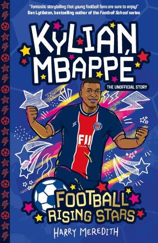 Бумажная книга «Football Rising Stars: Kylian Mbappe», автор Гарри Мередит - фото №1