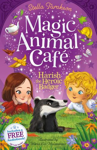 Бумажная книга «Magic Animal Cafe: Harish the Heroic Badger», автор Стелла Тараксон - фото №1