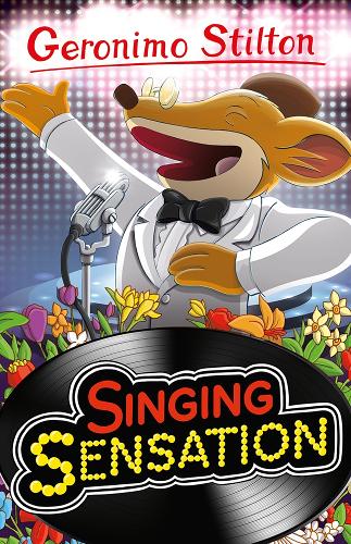 Бумажная книга «Geronimo Stilton: Singing Sensation», автор Джеронимо Стилтон - фото №1
