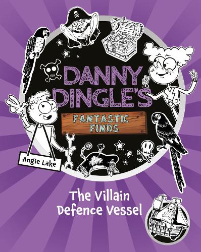 Бумажная книга «Danny Dingle's Fantastic Finds: The Villain Defence Vessel (book 7)», автор Энджи Лейк - фото №1