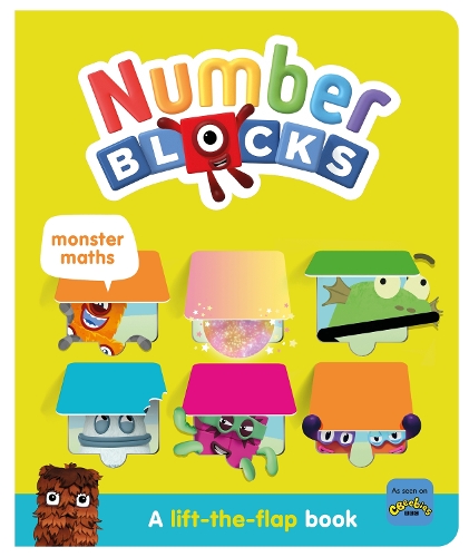 Бумажная книга «Numberblocks Monster Maths: A Lift the Flap Book», автор Numberblocks - фото №1