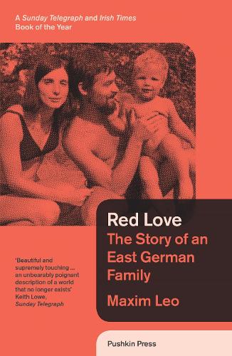 Бумажная книга «Red Love: The Story of an East German Family», автор Максим Лео - фото №1