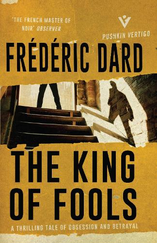 Бумажная книга «The King of Fools», автор Фредерик Дард - фото №1