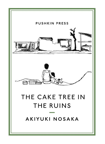 Бумажная книга «The Cake Tree in the Ruins», автор Акиюки Носака - фото №1