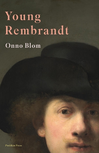 Бумажная книга «Young Rembrandt: A Biography», автор Онно Блом - фото №1