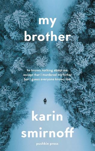 Бумажная книга «My Brother», автор Карин Смирнофф - фото №1