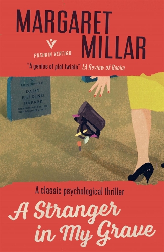 Паперова книга «A Stranger in My Grave», автор Маргарет Міллар - фото №1
