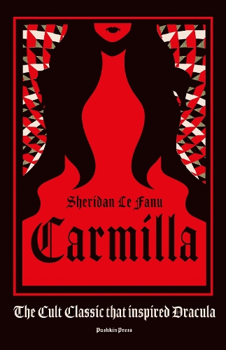 Бумажная книга «Carmilla: The cult classic that inspired Dracula», автор Джозеф Шеридан Ле Фаню - фото №1