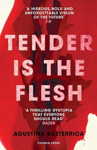 Паперова книга «Tender is the Flesh», автор Аґустіна Бастерріка - фото №1