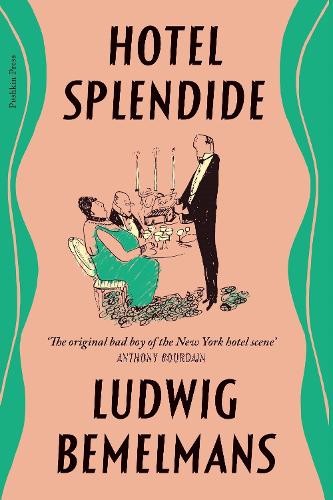 Паперова книга «Hotel Splendide», автор Людвіг Бемельманс - фото №1