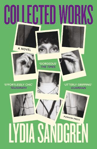 Паперова книга «Collected Works: A Novel», автор Лідія Сандгрен - фото №1