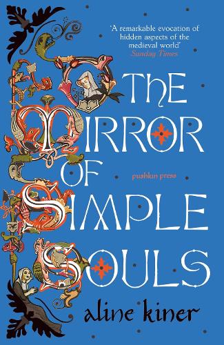 Бумажная книга «The Mirror of Simple Souls: A Novel», автор Алина Кинер - фото №1