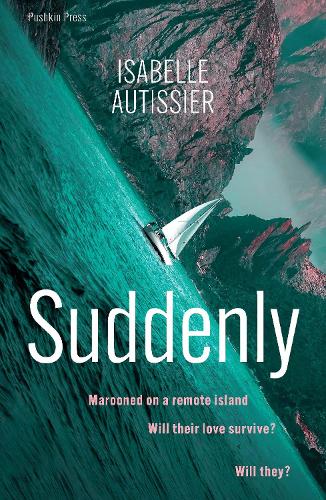 Бумажная книга «Suddenly», автор Изабель Аутисье - фото №1