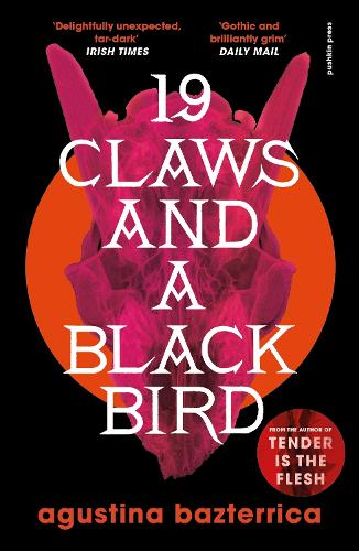 Бумажная книга «Nineteen Claws and a Black Bird», автор Агустина Базтеррика - фото №1