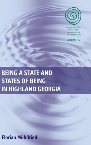 Бумажная книга «Being a State and States of Being in Highland Georgia», автор Флориан Мюльфрид - фото №1