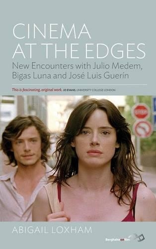 Бумажная книга «Cinema At the Edges: New Encounters with Julio Medem, Bigas Luna and José Luis Guerín», автор Эбигейл Локсэм - фото №1