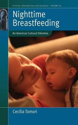 Паперова книга «Nighttime Breastfeeding: An American Cultural Dilemma», автор Сесілія Томорі - фото №1