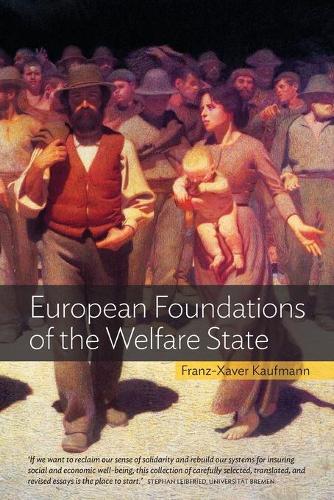 Бумажная книга «European Foundations of the Welfare State», автор Франц-Ксавер Кауфманн - фото №1