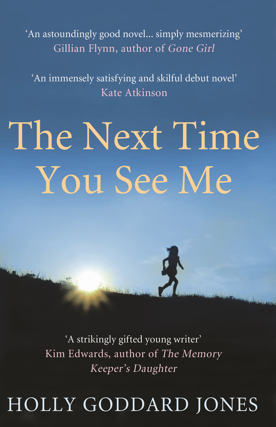 Бумажная книга «The Next Time You See Me», автор Холли Годдард Джонс - фото №1