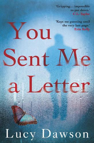 Бумажная книга «You Sent Me a Letter: A fast paced, gripping psychological thriller», автор Люси Доусон - фото №1