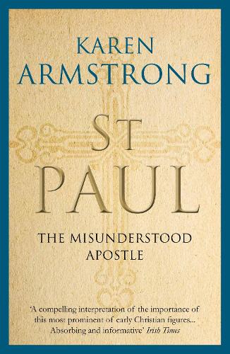 Бумажная книга «St Paul: The Misunderstood Apostle», автор Карен Армстронг - фото №1