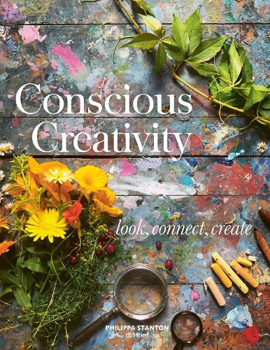 Бумажная книга «Conscious Creativity: Look, Connect, Create», автор Филипп Стэнтон - фото №1