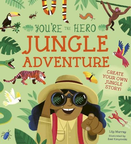 Бумажная книга «You're the Hero: Jungle Adventure», автор Лили Мюррей - фото №1