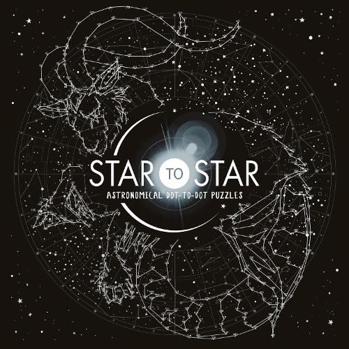Паперова книга «Star to Star: Astronomical Dot-to-Dot Puzzles», автор Гарет Мур - фото №1