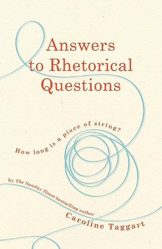 Паперова книга «Answers to Rhetorical Questions», автор Керолайн Таггарт - фото №1