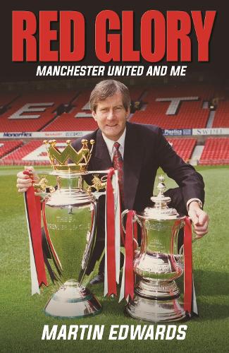 Паперова книга «Red Glory: Manchester United and Me» - фото №1