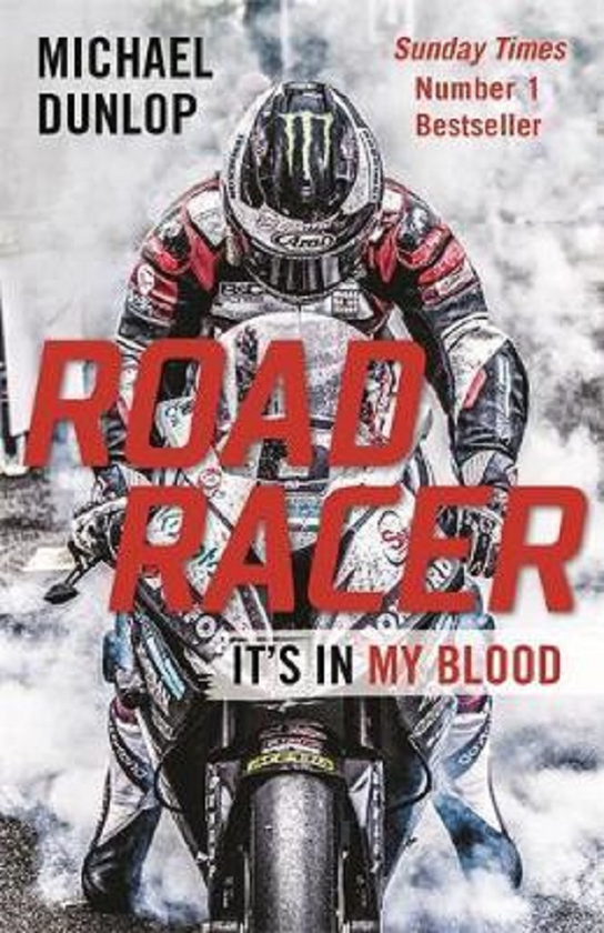 Бумажная книга «Road Racer», автор Майкл Данлоп - фото №1