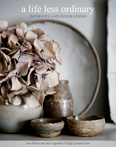 Бумажная книга «A Life Less Ordinary: Interiors and Inspirations», автор Алекс Лежандр - фото №1