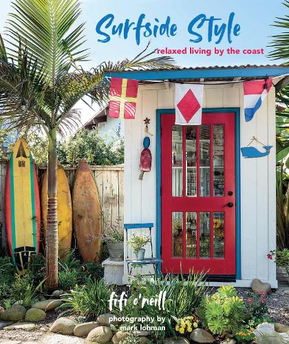 Паперова книга «Surfside Style: Relaxed Living by the Coast», автор Фіфі О'Ніл - фото №1