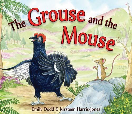 Бумажная книга «The Grouse and the Mouse: A Scottish Highland Story», автор Эмили Додд - фото №1