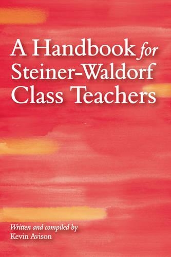 Паперова книга «A Handbook for Steiner-Waldorf Class Teachers», автор Кевін Авісон - фото №1