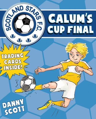 Бумажная книга «Calum's Cup Final», автор Дэнни Скотт - фото №1