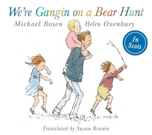 Бумажная книга «We're Gangin on a Bear Hunt: We're Going on Bear Hunt in Scots» - фото №1
