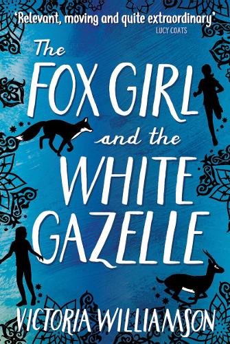 Бумажная книга «The Fox Girl and the White Gazelle», автор Виктория Уильямсон - фото №1