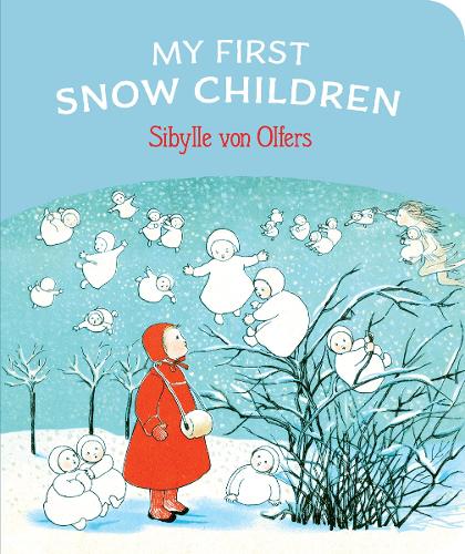 Бумажная книга «My First Snow Children», автор Сибилла Ольферс - фото №1