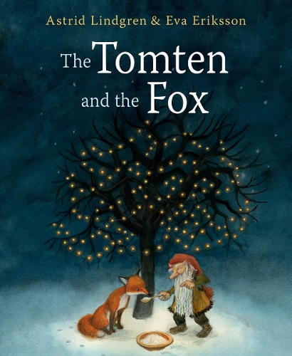 Бумажная книга «The Tomten and the Fox», автор Астрид Линдгрен - фото №1